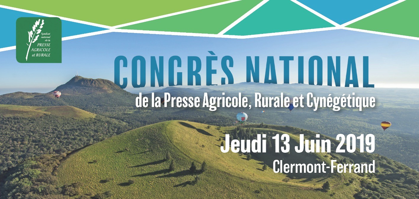 Congrès du SNPAR les 13 et 14 juin 2019 à Clermont-Ferrand
