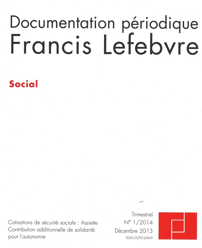 DOCUMENTATION PERIODIQUE FRANCIS LEFEBVRE - Social