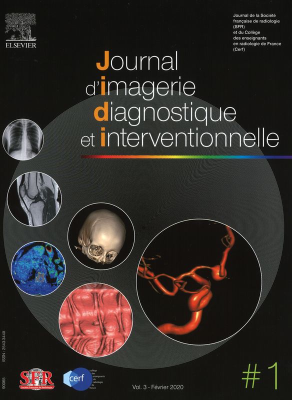 JOURNAL D'IMAGERIE DIAGNOSTIQUE ET INTERVENTIONNELLE